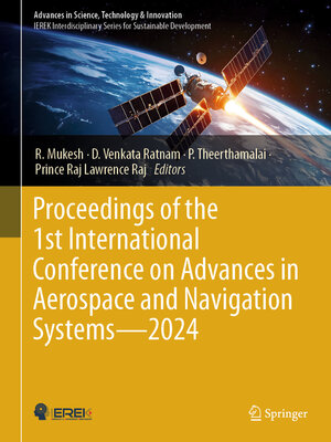 cover image of Proceedings of the 1st International Conference on Advances in Aerospace and Navigation Systems, 2024